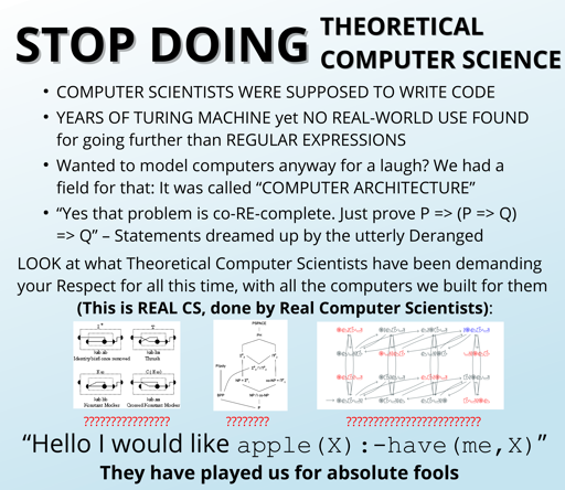 STOP DOING THEORETICAL COMPUTER SCIENCE
